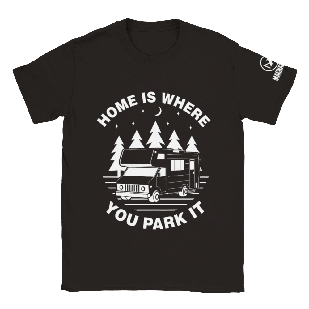 Home Is Where You Park It - Crewneck T-Shirt - Magnadyne