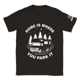 Home Is Where You Park It - Crewneck T-Shirt - Magnadyne